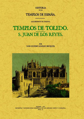 TEMPLOS DE TOLEDO, SAN JUAN DE LOS REYES