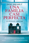 FAMILIA CASI PERFECTA, UNA