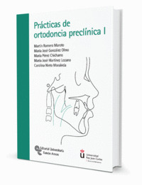 PRÁCTICAS DE ORTODONCIA PRECLÍNICA I