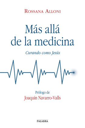 MAS ALLA DE LA MEDICINA