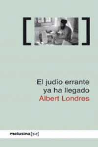JUDÍO ERRANTE HA LLEGADO, EL