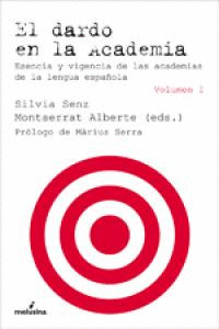 DARDO EN LA ACADEMIA, EL (OBRA COMPLETA, 2 TOMOS)