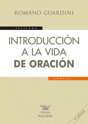 INTRODUCCION A LA VIDA DE ORACION