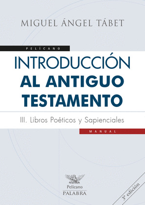 INTRODUCCION AL ANTIGUO TESTAMENTO III