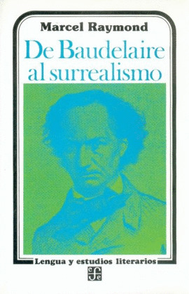DE BAUDELAIRE AL SURREALISMO