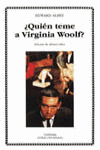 ¿QUIEN TEME A VIRGINIA WOOLF?
