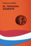 EL TERCERO AUSENTE