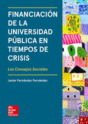 FINANCIACION DE LA UNIVERSIDAD PUBLICA EN TIEMPOS DE CRISIS