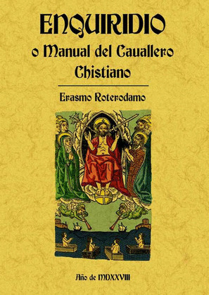 ENQUIRIDIÓ O MANUAL DEL CAVALLERO CHRISTIANO