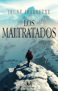 LOS MALTRATADOS