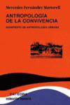 ANTROPOLOGÍA DE LA CONVIVENCIA