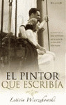 EL PINTOR QUE ESCRIBIA