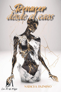 RENACER DESDE EL CAOS