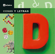 COSAS Y LETRAS. LA LETRA D (A PARTIR 3 AÑOS)