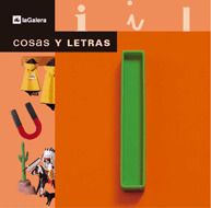 COSAS Y LETRAS. LA LETRA I (A PARTIR DE 3 AÑOS)