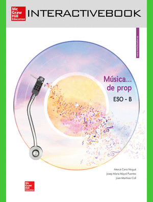 MUSICA ... DE PROP - ESO B. LLIBRE DIGITAL