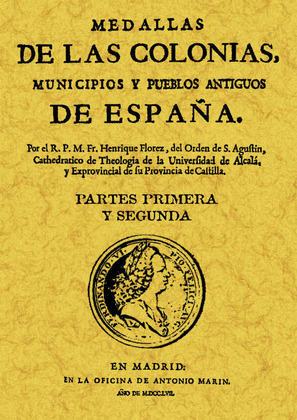 MEDALLAS DE LAS COLONIAS, MUNICIPIOS Y PUEBLOS ANTIGUOS DE ESPAÑA