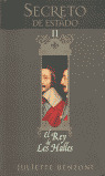 SECRETO DE ESTADO II- EL REY DE LES HALLES