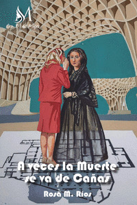 A VECES LA MUERTE SE VA DE CAÑAS