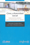 CINE Y DIVERSIDAD SOCIAL. INSTRUMENTO PRACTICO PARA LA FORMACION EN VALORES