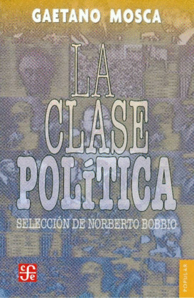 LA CLASE POLÍTICA