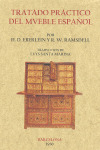 TRATADO PRÁCTICO DEL MUEBLE ESPAÑOL.