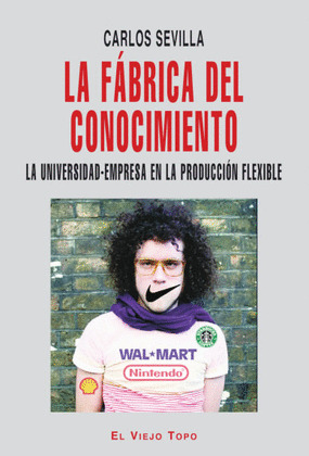 FABRICA DEL CONOCIMIENTO, LA