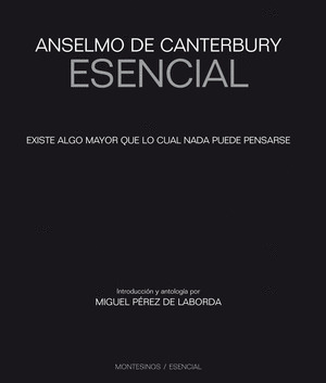 ANSELMO DE CANTERBURY ESENCIAL