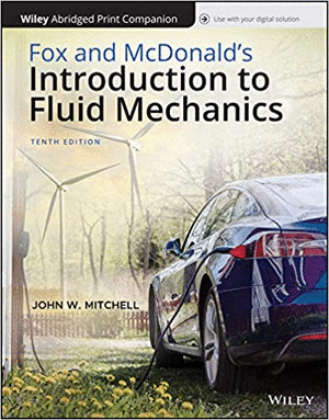 FOX AND MCDONALD'S INTRODUCTION TO FLUID MECHANICS