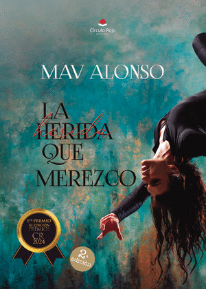 HERIDA QUE MEREZCO, LA