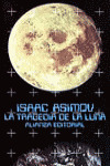 LA TRAGEDIA DE LA LUNA