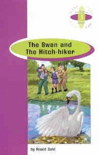 SWAN AND THE HITCH-HIKER, THE