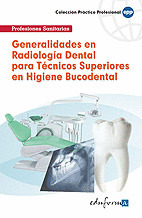 GENERALIDADES RADIOLOGIA DENTAL TECNICO SUPERIOR
