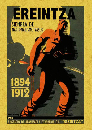EREINTZA SIEMBRE DEL NACINALISMO VASCO