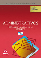 TEMARIO PARTE ESPECIFICA VOL I ADMINISTRATIVOS SERGAS 2009