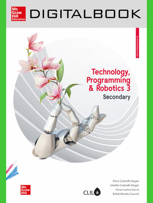 TECHNOLOGY, PROGRAMMING AND ROBOTICS 3 SEC ING. DIGITAL BOOK