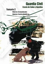 TEMARIO 2 GUARDIA CIVIL MATERIAS SOCIOCULTURALES Y TECNICO CIENTIFICAS