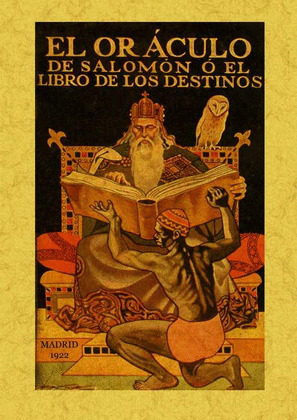 ORÁCULO DE SALOMÓN O EL LIBRO DE LOS DESTINOS, EL