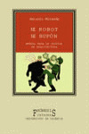 NI ROBOT NI BUFÓN