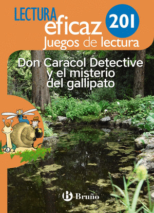 DON CARACOL DETECTIVE Y EL MISTERIO DEL GALLIPATO JUEGO DE LECTURA