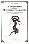 LA JOVEN PARCA  EL CEMENTERIO MARINO