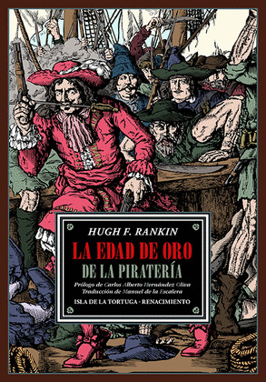 EDAD DE ORO DE LA PIRATERIA, LA