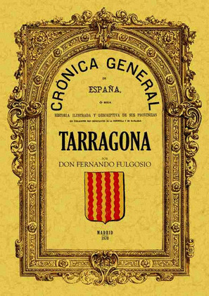 CRÓNICA DE LA PROVINCIA DE TARRAGONA