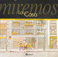 MIREMOS 2. LA CASA (A PARTIR DE 2 AÑOS)