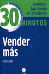 VENDER MAS (APRENDER FACILMENTE EN 30 MINUTOS)
