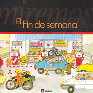 MIREMOS 4. EL FIN DE SEMANA (A PARTIR DE 2 AÑOS)