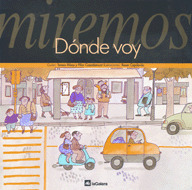 MIREMOS 6. DONDE VOY (A PARTIR DE 2 AÑOS)