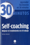 SELF-COACHING: MEJORAR EL RENDIMIENTO EN EL TRABAJO