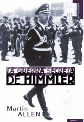 GUERRA SECRETA DE HIMMLER, LA