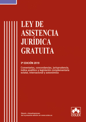 LEY DE ASISTENCIA JURIDICA GRATUITA CODIGO COMENTADO